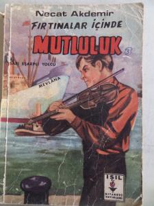 Fırtınalar İçinde Mutluluk