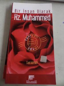 Bir İnsan Olarak Hz. Muhammed