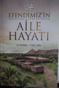 Efendimiz'in Aile Hayatı