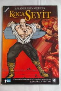 Efsaneleşen Gerçek Koca Seyit