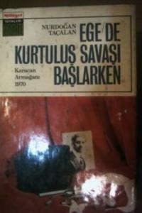 Ege'de Kurtuluş Savaşı Başlarken