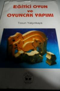 Eğitici Oyun ve Oyuncak Yapımı