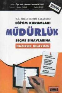 Eğitim Kurumları Müdürlük Seçme Sınavlarına Hazırlık Kılavuzu