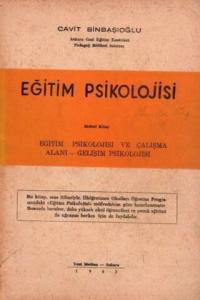 Eğitim Psikolojisi / Eğitim Psikolojisi ve Çalışma Alanı - Gelişim Psikolojisi