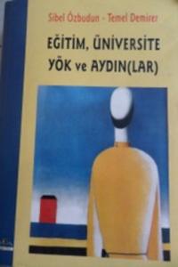 Eğitim Üniversite Yök ve Aydınlar