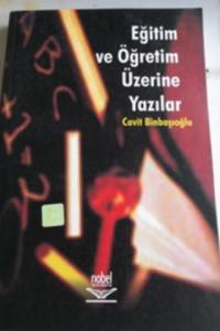Eğitim ve Öğretim Üzerine Yazılar