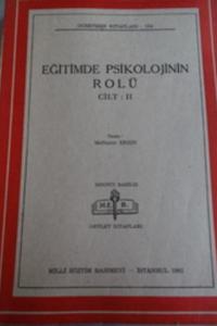 Eğitimde Psikolojinin Rolü Cilt II