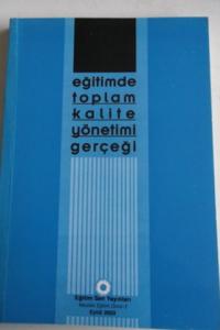 Eğitimde Toplam Kalite Yönetimi Gerçeği