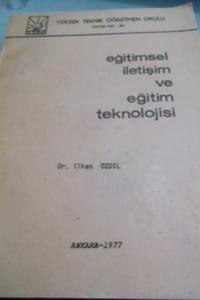 Eğitimsel İletişim ve Eğitim Teknolojisi