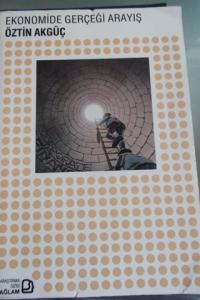 Ekonomide Gerçeği Arayış