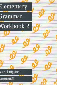 Elementary Grammar Workbook 2