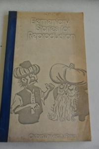 Elementary Stories For Reproduction
