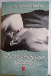 Ella ve Micha'nın Geleceği