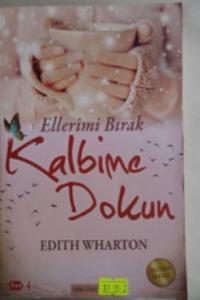 Ellerimi Bırak Kalbime Dokun