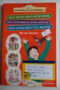 Elli Altın Eden Hükümdar Sana Güvenebilir Miyim Dostum ?