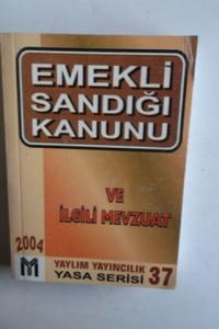 Emekli Sandığı Kanunu ve İlgili Mevzuat