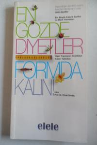 En Gözde Diyetler Formda Kalın