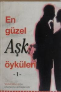 En Güzel Aşk Öyküleri 1