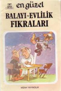 En Güzel Balayı - Evlilik Fıkraları