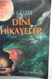 En Güzel Dini Hikayeler