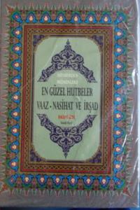 En Güzel Hutbeler Vaaz Nasihat ve İrşad