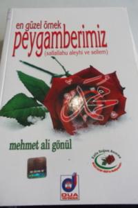 En Güzel Örnek Peygamberimiz