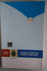 En Güzel Örnekten Rahmet Damlaları