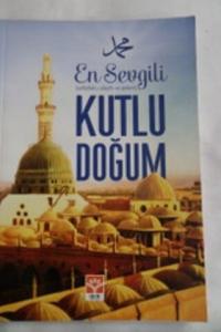 En Sevgili Kutlu Doğum