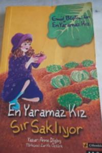 En Yaramaz Kız Sır Saklıyor