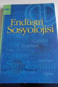 Endüstri Sosyolojisi