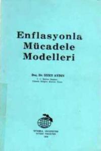 Enflasyonda Mücadele Modelleri