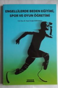 Engellilerde Beden Eğitimi, Spor ve Oyun Öğretimi