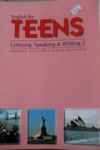 English For Teens Listening Speaking & Writing 2