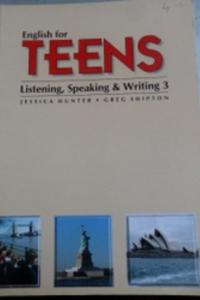 English For Teens Listening Speaking & Writing 3