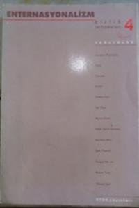 Enternasyonalizm Birlik Tartışmaları 4