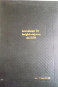 Entwicklungen Zur Festigkeitssteigerung Den Stahle