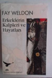 Erkeklerin Kalpleri ve Hayatları