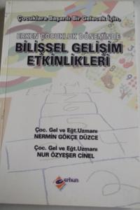 Erken Çocukluk Döneminde Bilişsel Gelişim Etkinlikleri
