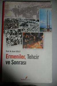 Ermeniler, Tehcir Ve Sonrası