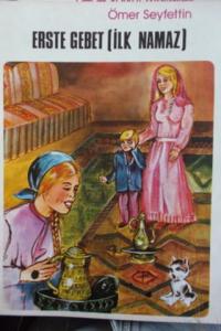 Erste Gebet - İlk Namaz