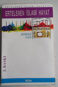 Ertelenen İslami Hayat