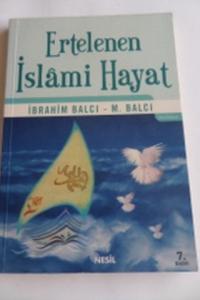 Ertelenen İslami Hayat