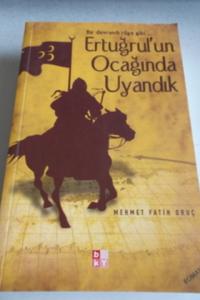 Ertuğrul'un Ocağında Uyandık