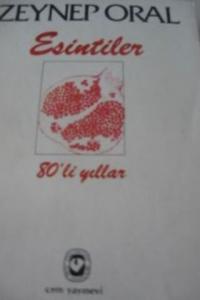 Esintiler - 80'li Yıllar