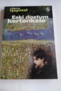 Eski Dostum Kertenkele