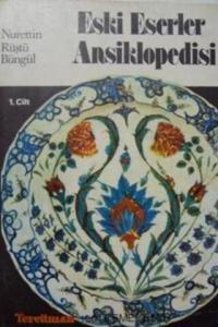 Eski Eserler Ansiklopedisi 1. Cilt