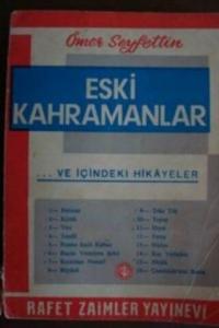 Eski Kahramanlar