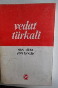 Eski Şiirler Yeni Türküler