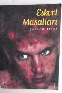 Eskort Masalları