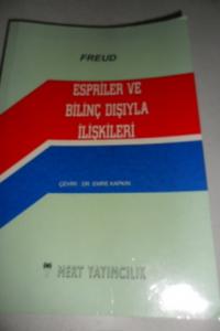 Espriler ve Bilinç Dışıyla İlişkileri